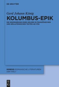 cover of the book Kolumbus-Epik: Die Inszenierung eines Helden in französischen und neulateinischen Texten ab 1750