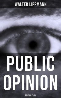 cover of the book Public Opinion: Political Essay