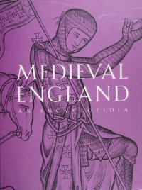 cover of the book Medieval England. An encyclopedia