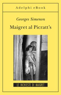 cover of the book Maigret al Picratt's