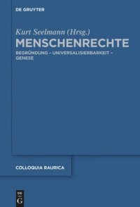 cover of the book Menschenrechte: Begründung - Universalisierbarkeit - Genese