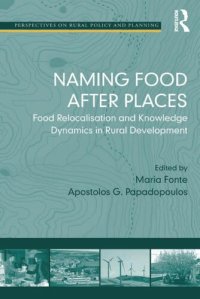 cover of the book Naming Food After Places: Food Relocalisation and Knowledge Dynamics in Rural Development