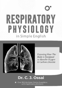 cover of the book Dr Ossai's Respiratory physiology