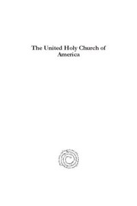 cover of the book The United Holy Church of America: A Study in Black Holiness-Pentecostalism