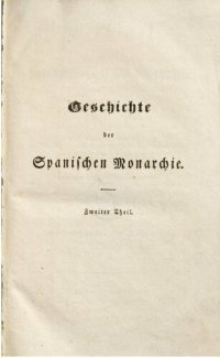 cover of the book Von 1813 bis 1814, worin die Geschichte der Gewöhnlichen Cortes, Übersicht der Kriegsbegebenheiten auf der Halbinsel und Umsturz der Konstitution 1814