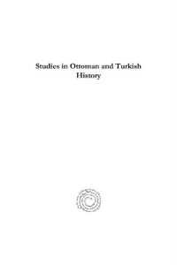 cover of the book Studies in Ottoman and Turkish History: Life with the Ottomans