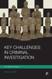 cover of the book Key Challenges in Criminal Investigation