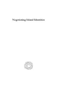 cover of the book Negotiating Island Identities: The Active Use of Pottery in the Middle and Late Bronze Age Cyclades