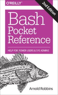 cover of the book Bash Pocket Reference: Help for Power Users and Sys Admins