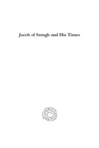 cover of the book Jacob of Serugh and His Times