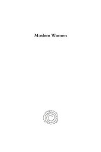 cover of the book Moslem Women