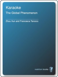 cover of the book Karaoke: The Global Phenomenon