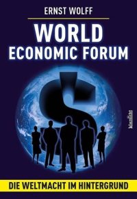 cover of the book World Economic Forum: Die Weltmacht im Hintergrund