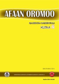 cover of the book Afaan Oromoo. Qajeelcha Barsiistotaa. Kutaa 6