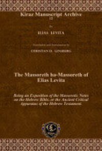 cover of the book The Massoreth ha-Massoreth of Elias Levita