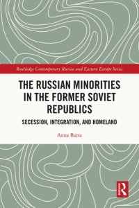 cover of the book The Russian Minorities in the Former Soviet Republics