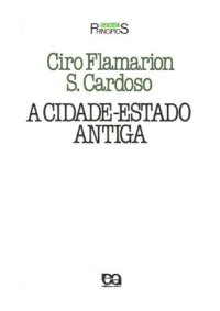 cover of the book A Cidade-Estado Antiga