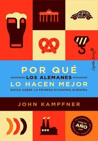 cover of the book Por qué los alemanes lo hacen mejor