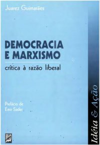 cover of the book Democracia e Marxismo - Crítica a razão liberal