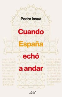 cover of the book Cuando España echó a andar