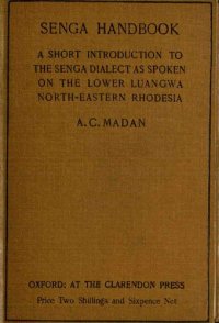 cover of the book Senga Handbook: A Short Instruction to the Senga Dialect as Spoken on the Lower Luangwa North-Eastern Rhodesia