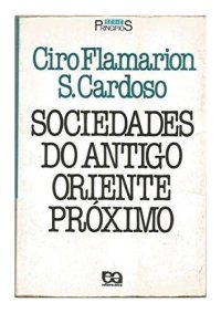 cover of the book Sociedades do Antigo Oriente Próximo