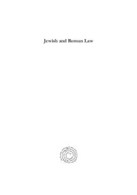 cover of the book Jewish and Roman Law: A Comparative Study (Volume 2)