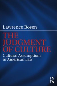 cover of the book The Judgment of Culture: Cultural Assumptions in American Law