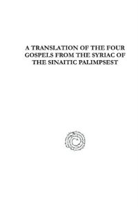 cover of the book A Translation of the Four Gospels from the Syriac of the Sinaitic Palimpsest