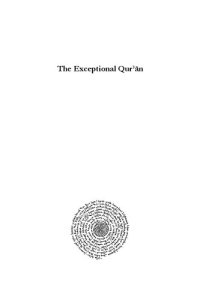 cover of the book The Exceptional Qurʾān: Flexible and Exceptive Rhetoric in Islam's Holy Book