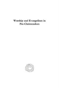 cover of the book Worship and Evangelism in Pre-Christendom