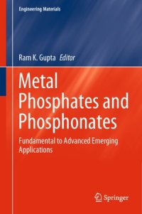 cover of the book Metal Phosphates and Phosphonates: Fundamental to Advanced Emerging Applications