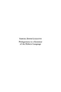 cover of the book Samuel David Luzzatto, Prolegomena To A Grammar Of The Hebrew Language