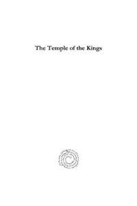 cover of the book The Temple of the Kings: At Abydos (Sety I.)