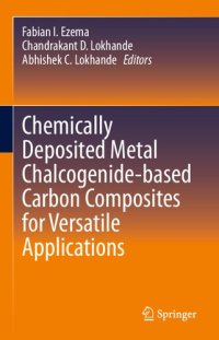 cover of the book Chemically Deposited Metal Chalcogenide-based Carbon Composites for Versatile Applications