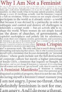 cover of the book Why I Am Not A Feminist: A Feminist Manifesto