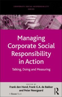 cover of the book Managing Corporate Social Responsibility in Action: Talking, Doing and Measuring