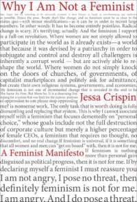 cover of the book Why I Am Not A Feminist: A Feminist Manifesto