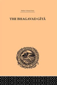 cover of the book Hindu Philosophy. the Bhagavad Gita; Or, the Sacred Lay. A. Sanskrit Philosophical Poem. Translated, with Notes