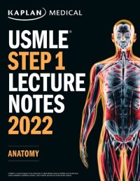 cover of the book USMLE Step 1 Lecture Notes 2022 Anatomy