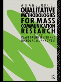 cover of the book A Handbook of Qualitative Methodologies for Mass Communication Research