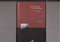 cover of the book Cultura e artes do pós-humano: Da cultura das mídias à cibercultura