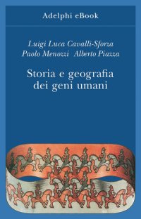 cover of the book Storia e geografia dei geni umani