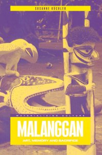 cover of the book Malanggan: Art, Memory and Sacrifice