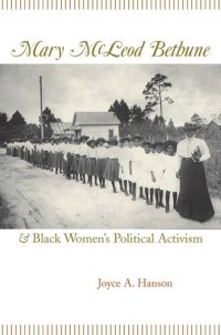 cover of the book Mary McLeod Bethune and Black Women's Political Activism