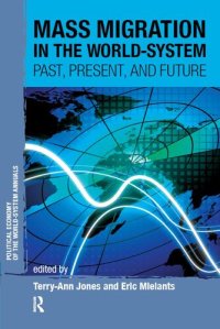 cover of the book Mass Migration in the World-System: Past, Present, and Future