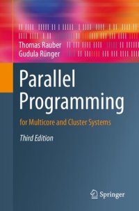 cover of the book Parallel Programming: for Multicore and Cluster Systems