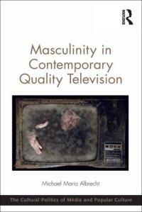 cover of the book Masculinity in Contemporary Quality Television