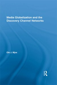 cover of the book Media Globalization and the Discovery Channel Networks