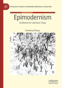 cover of the book Epimodernism: Six Memos for Literature Today